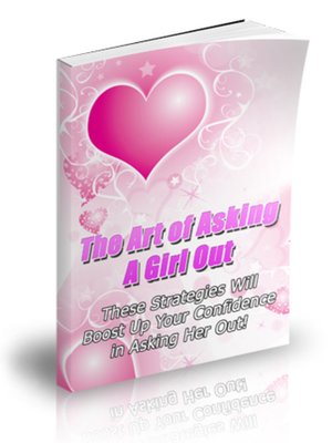 cover image of Art of Asking a Girl Out